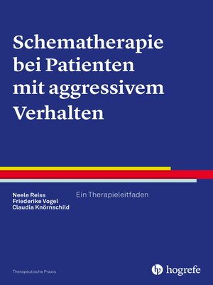 cover image of Schematherapie bei Patienten mit aggressivem Verhalten